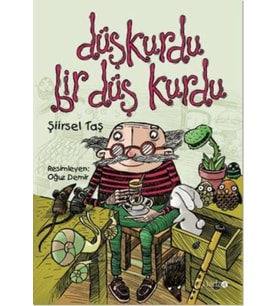 Düşkurdu Bir Düş Kurdu