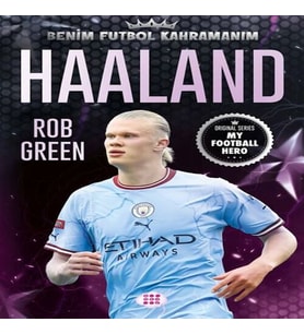 Haaland – Benim Futbol Kahramanım