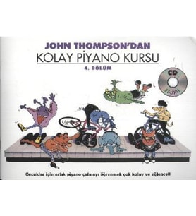 John Thompson'Dan Kolay Piyano Kursu 4.Bölüm (Cd İleli)
