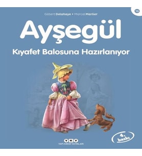 Ayşegül Serisi 19 - Kıyafet Balosuna Hazırlanıyor