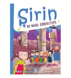 Şirin - Bu Nasıl Göbeklitepe