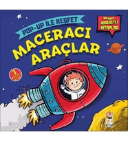 Maceracı Araçlar / Pop Up İle Keşfet - M. Sacide Kafalı - Sincap Kitap Yayınları