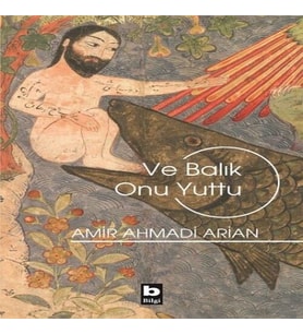 Ve Balık Onu Yuttu
