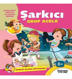 Şarkıcı Grup Acele - Şarkıcı Olmak İstiyorum