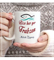 Bize Her Yer Trabzon Kupa Bardak