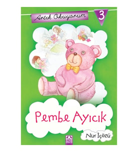 Artık Okuyorum 3 - Pembe Ayıcık