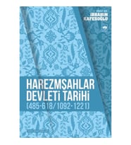 Harezmşahlar Devleti Tarihi (485-618 / 1092-1221)