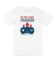 Be The Game Changer Tişört