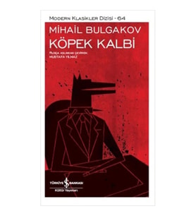 KÖPEK KALBİ 64 - MODERN KLASİKLER