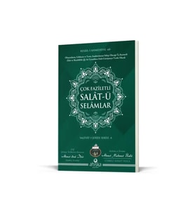 Çok Faziletli Salatü Selamlar