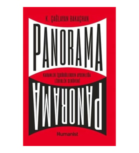 Panorama: Karanlık İçgüdülerden Aydınlığa Liderlik Serüveni