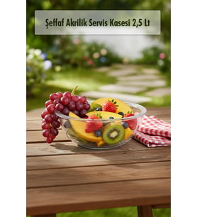 2,5 Lt Şeffaf Akrilik Servis Kasesi ve Karıştırma Kabı