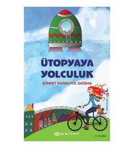 Ütopyaya Yolculuk