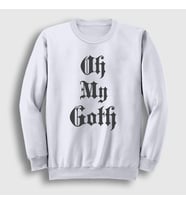 Presmono Unisex Beyaz Oh My Goth Sweatshirt 523673tt (Beyaz)