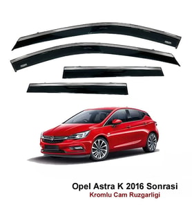 Opel Astra K Kromlu Cam Rüzgarlığı Niken 2016 Sonrası