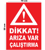 Metal Dikkat Arıza Var Çalıştırma 15cm x 20cm Uyarı Levhası Yönlendirme Tabelası
