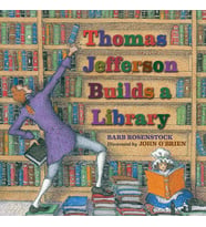 Thomas Jefferson Builds A Library
