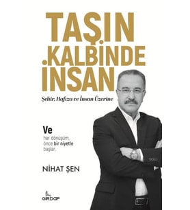 Taşın Kalbinde İnsan