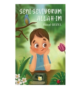 Seni Seviyorum Allah'ım
