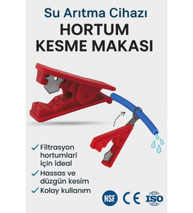 Su Arıtma Cihazı Hortum Kesme Makası