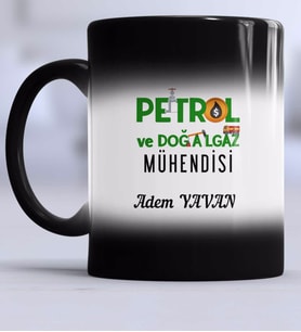 Petrol ve Doğalgaz Mühendisi Kupa Bardak Sihirli