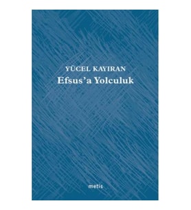 Efsus'a Yolculuk
