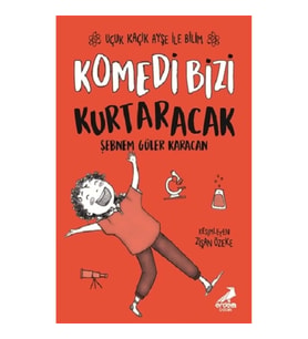 Komedi Bizi Kurtaracak - Uçuk Kaçık Ayşe ile Bilim 5