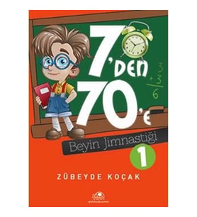 7'den 70'e Beyin Jimnastiği - 1
