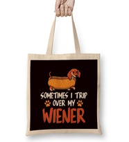 Funny Sometimes Trip Over My Wiener Dashshund Dog Breed Bez Çanta Uzun Saplı