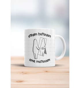 Etliyim Butluyum Ama Mutluyum Kupa Bardak