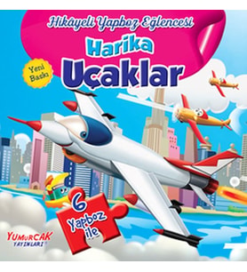 Harika Uçaklar - Hikayeli Yapboz Eğlencesi (6 Yapboz İle)