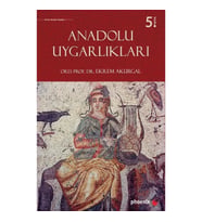 Anadolu Uygarlıkları (Ciltli)
