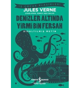 Denizler Altında Yirmi Bin Fersah (Kısaltılmış Metin)