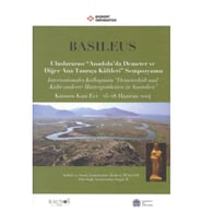 Basileus - Uluslararası ''Anadolu'da Demeter ve Diğer Ana Tanrıça Kültleri'' Sempozyumu (Arkeolojik