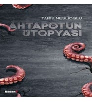 Ahtapotun Ütopyası
