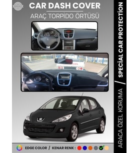 PEUGEOT 207 (2007-2012) Torpido Örtüsü Ön Göğüs Koruma Torpido Koruma Birebir Uyum Kaymaz Özel Kesim