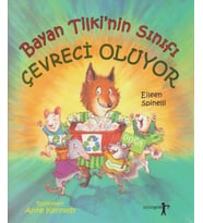 Bayan Tilki'nin Sınıfı Çevreci Oluyor