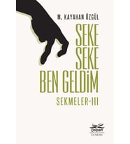 Seke Seke Ben Geldim - Sekmeler III