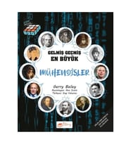 The Çocuk Gelmiş Geçmiş En Büyük Mühendisler
