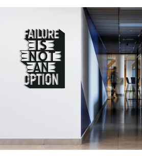 Failure Is Not An Option Yazılı Metal Duvar Tablosu - AMD6460 (Siyah)