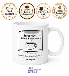 Error 404 Kahve Bulunamadı Esprili Bilgisayarcı Kupa Bardak Hediye