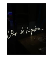 Var Bi Hayalimiz Yazılı Pleksi Neon Tabela