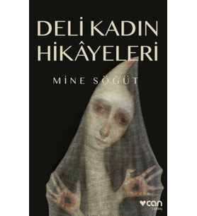 Deli Kadın Hikâyeleri