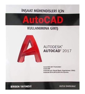 Autocad Kullanımına Giriş 2017: İnşaat Mühendisleri Için (Krem)