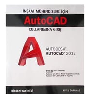 Autocad Kullanımına Giriş 2017: İnşaat Mühendisleri Için (Krem)