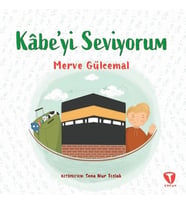 Kâbe’yi Seviyorum