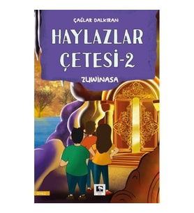 Haylazlar Çetesi-2 Zuwinasa