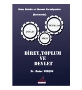Birey Toplum ve Devlet