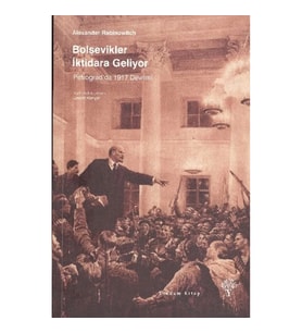 Bolşevikler İktidara Geliyor - Petrograd'da 1917 Devrimi