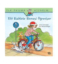 Elif Bisiklete Binmeyi Öğreniyor - Liane Schneider